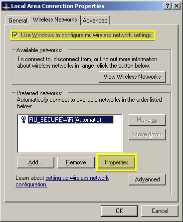 Next, click on the properties button below the list of preferred networks. Be sure that FIU_SECUREWiFi is highlighted.